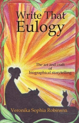 Veronika Sophia Robinson - Write That Eulogy, Häftad