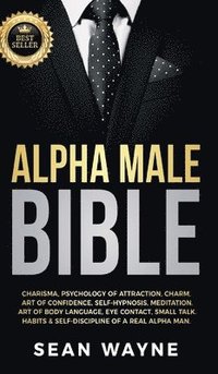 bokomslag Alpha Male Bible