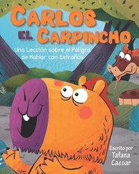 bokomslag Carlos El Carpincho