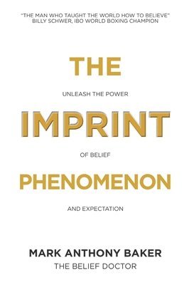 Mark Anthony Baker - Imprint Phenomenon, Häftad