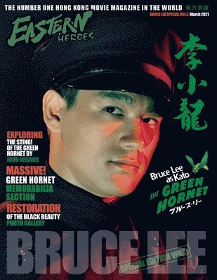 Eastern Heroes Bruce Lee Issue No 3 Green Hornet Special 1