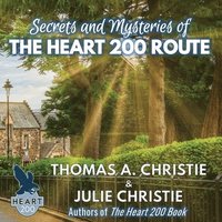 bokomslag Secrets and Mysteries of the Heart 200 Route