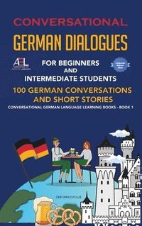 bokomslag Conversational German Dialogues For Beginners and Intermediate Students