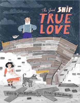 John McWillams - Ship called True Love, Inbunden