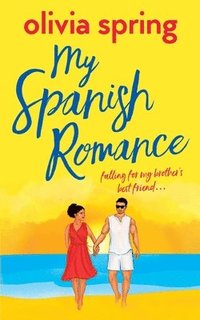 bokomslag My Spanish Romance