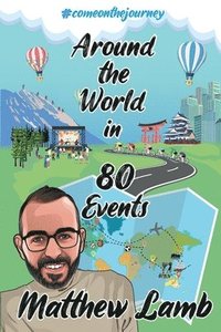 bokomslag Around the World in 80 Events