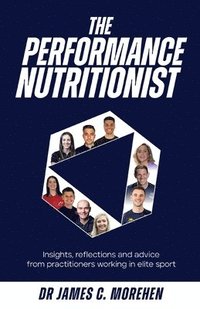 bokomslag The Performance Nutritionist