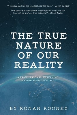 bokomslag True Nature Of Our Reality