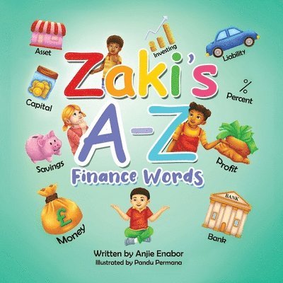Anjie Enabor - Zaki's A-Z Finance Words, Häftad. Tillgänglighet: Lägg i varukorg
