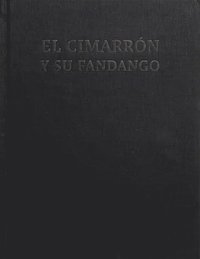 bokomslag El Cimarron y su Fandango