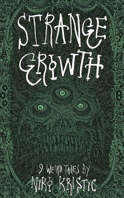 Strange Growth 1