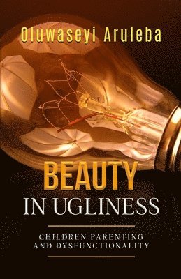Beauty in Ugliness 1