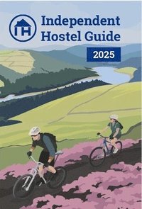 bokomslag Independent Hostel Guide 2025