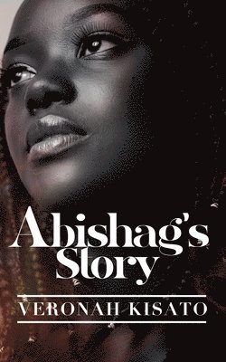 Abishag's Story
