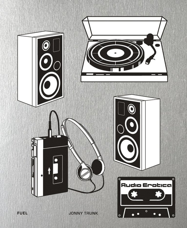 Jonny Trunk, Fuel, Damon Murray, Stephen Sorrell, FUEL, Jonny Trunk - Audio Erotica: Hi-Fi brochures 1950s-1980s, Häftad