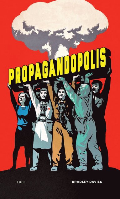 bokomslag Propagandopolis