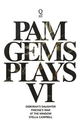 Pam Gems Plays 6: 6 1