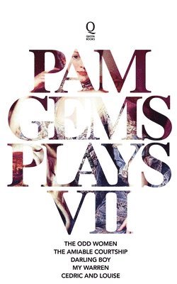 Pam Gems Plays 7: 7 1