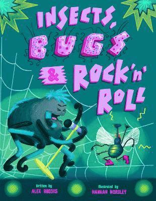 Insects, Bugs & Rock 'n' Roll 1