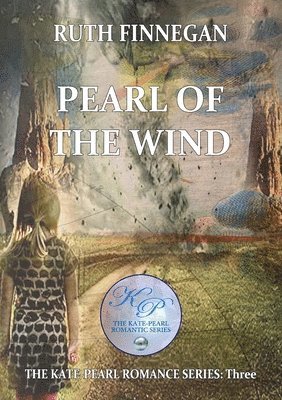 Ruth H Finnegan - Pearl of the Wind, Häftad
