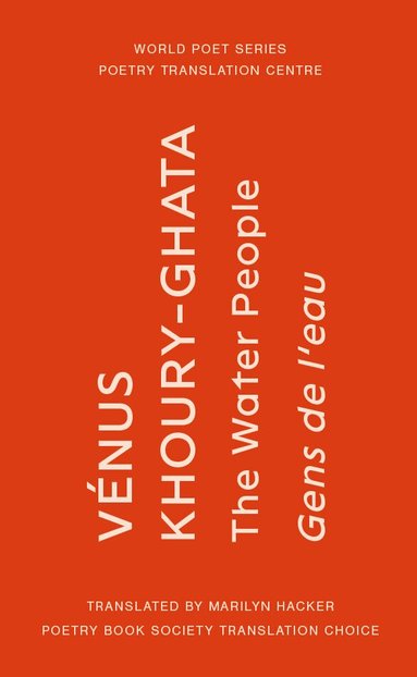 Vénus Khoury-Ghata - Water People, Häftad
