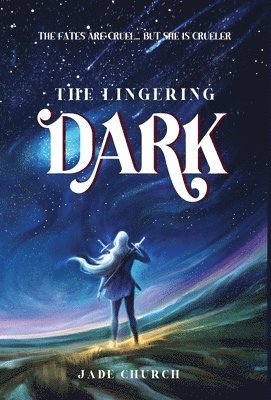 The Lingering Dark 1