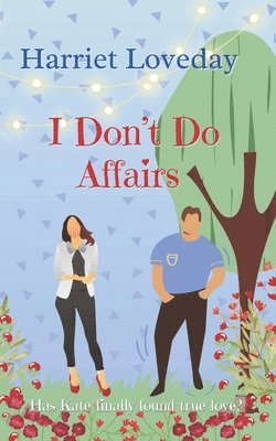 Loveday, H: I Don't Do Affairs, Häftad