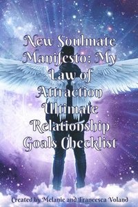 bokomslag New Soulmate Manifesto