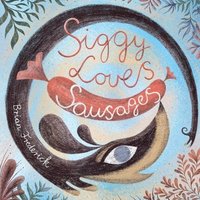 bokomslag Siggy Loves Sausages