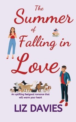 Liz Davies - Summer of Falling in Love, Häftad