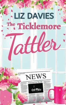 Liz Davies - Ticklemore Tattler, Häftad