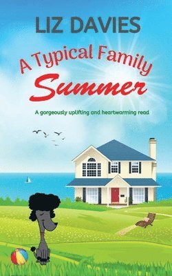 Liz Davies - Typical Family Summer, Häftad
