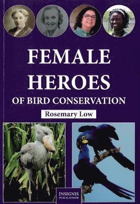 Female Heroes of Bird Conservation 1