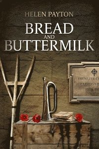 bokomslag Bread and Buttermilk