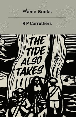 bokomslag Tide Also Takes