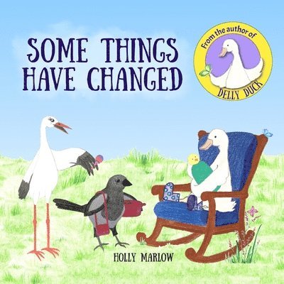 Holly Marlow - Some Things Have Changed, Häftad