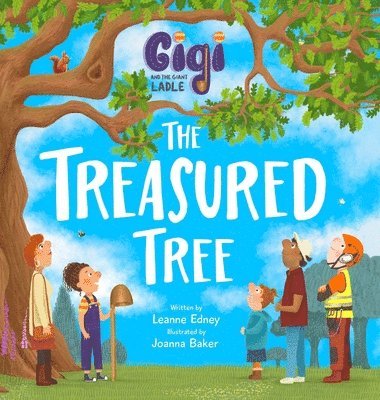 Leanne Edney - Gigi and the Giant Ladle, Inbunden