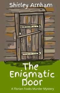 bokomslag The Enigmatic Door