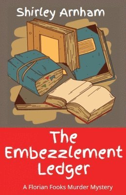 bokomslag The Embezzlement Ledger