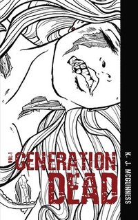 bokomslag Generation Dead: 1