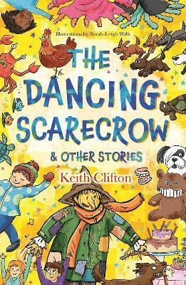 Dancing Scarecrow & Other Stories