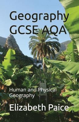 Elizabeth Paice - Geography GCSE AQA, Häftad