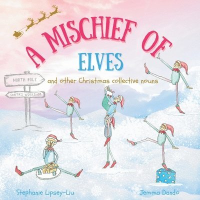 Mischief of Elves and other Christmas collective nouns