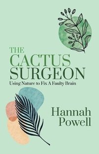 bokomslag Cactus Surgeon