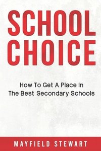bokomslag School Choice