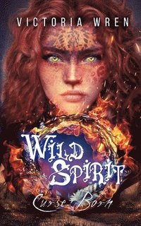 bokomslag Wild Spirit: Curse Born