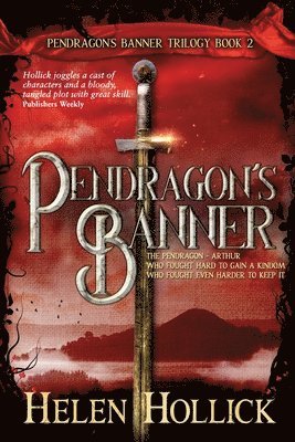 bokomslag PENDRAGON'S BANNER (The Pendragon's Banner Trilogy Book 2)