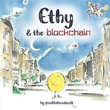 bokomslag Ethy & the blockchain (Eco version)