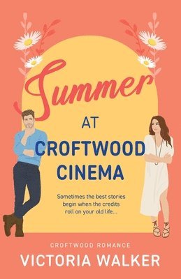 bokomslag Summer at Croftwood Cinema