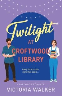 bokomslag Twilight at Croftwood Library